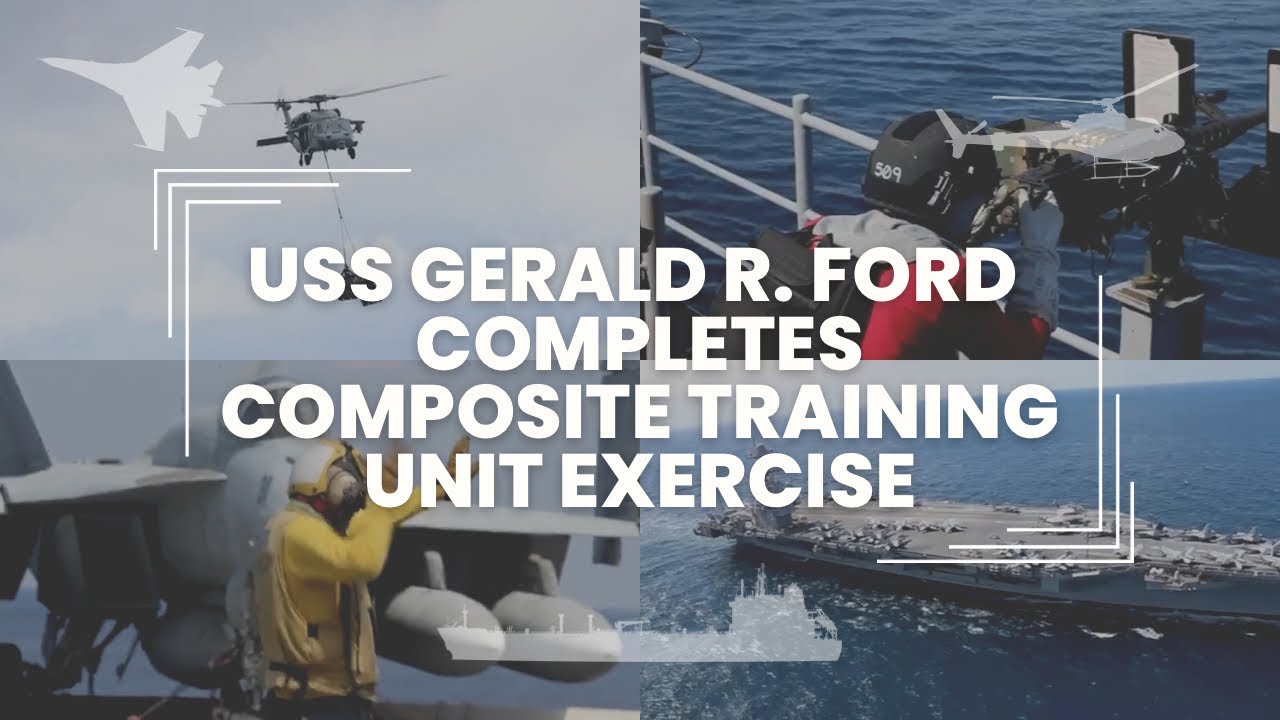 USS Gerald R. Ford returns to homeport after completing COMPTUEX