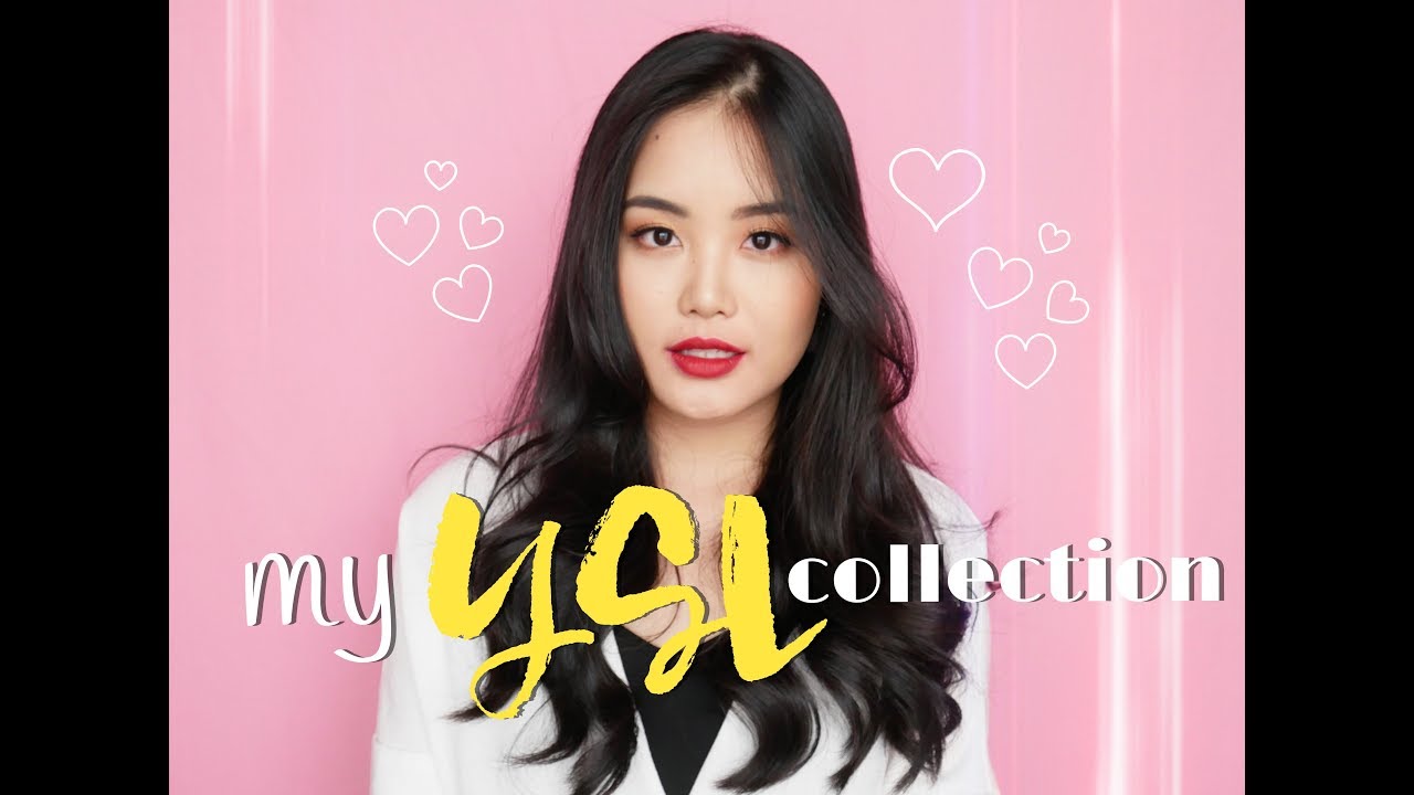 😍 BỘ SƯU TẬP SON YSL 😍 ✶✶My YSL lipsticks collection✶✶