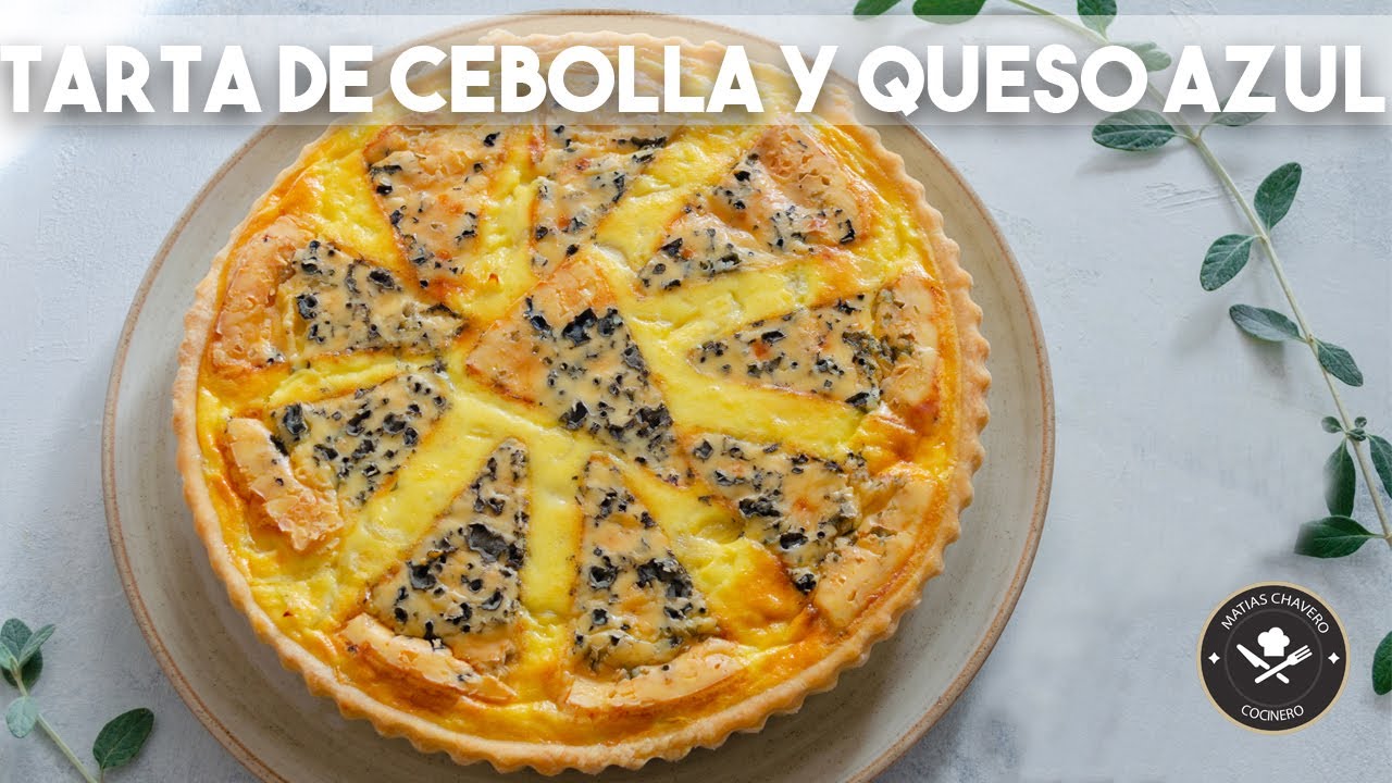 TARTA DE CEBOLLA Y QUESO AZUL | MATIAS CHAVERO