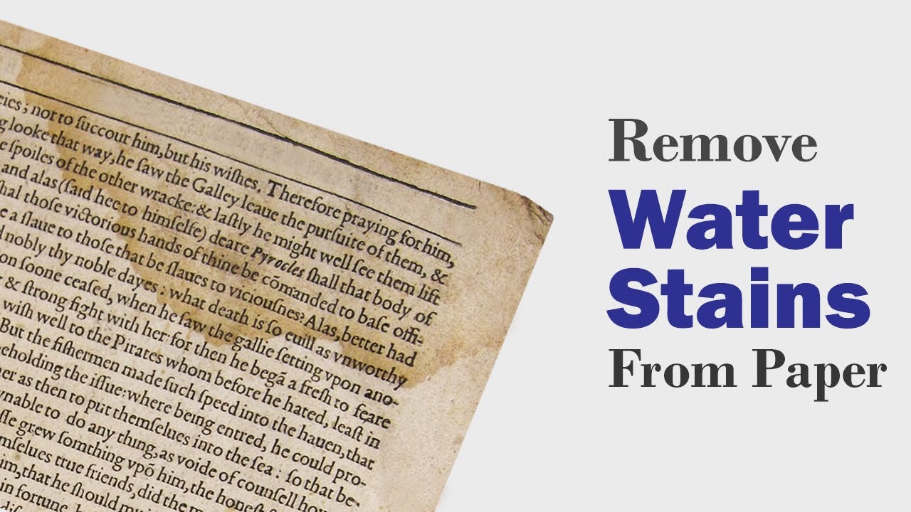 How to remove water stains from paper