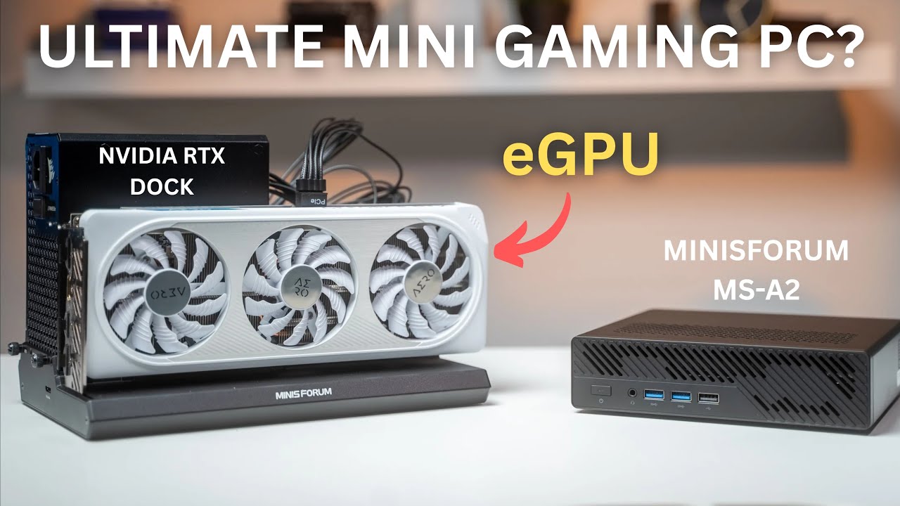 Using a Nvidia RTX eGPU with a Mini PC – Can the MS-A2 Handle It?