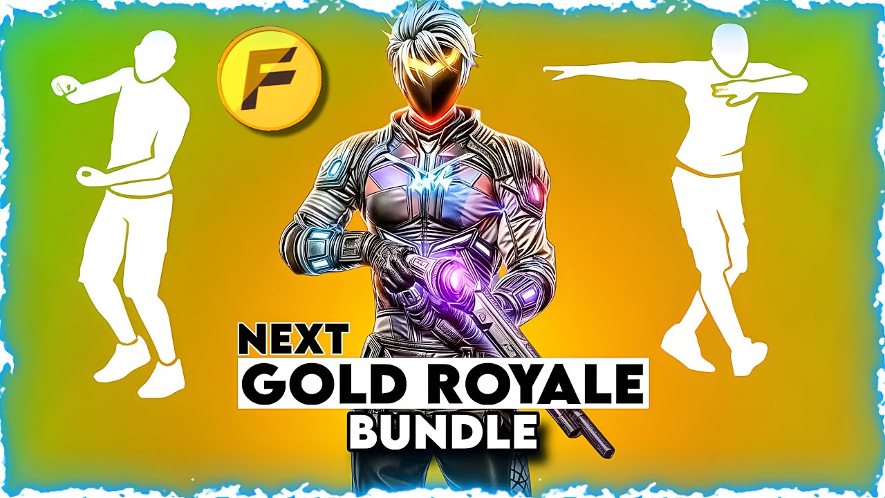 NEXT GOLD ROYALE BUNDLE % FREE FIRE