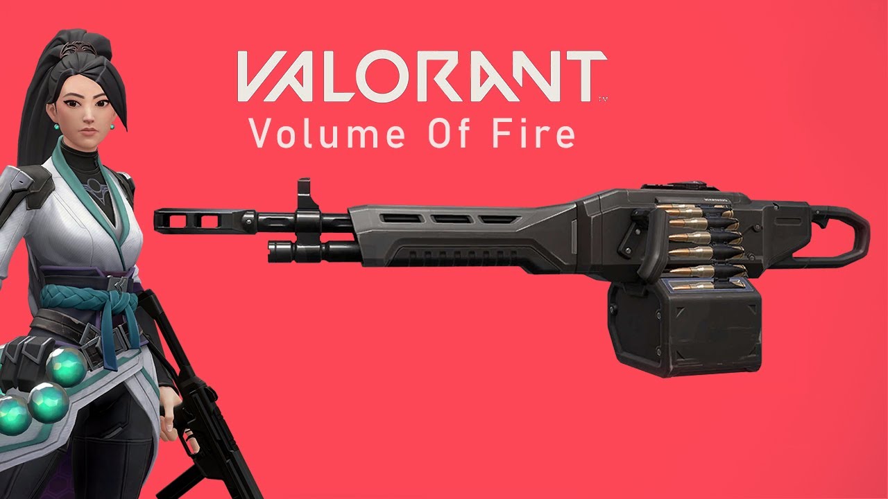 The Word Of The Day Is Volume of fire (Valorant Episode 1)