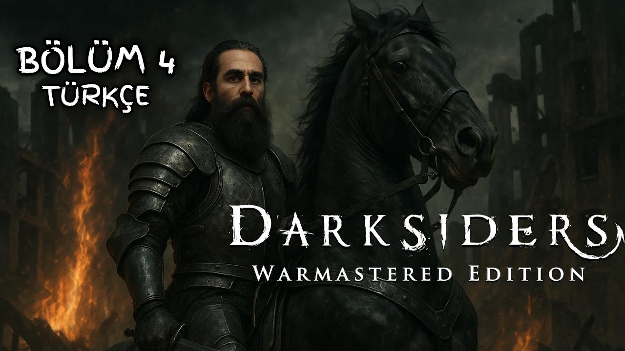 Darksiders Warmastered Edition | Bölüm 4 – Türkçe | Full GamePlay