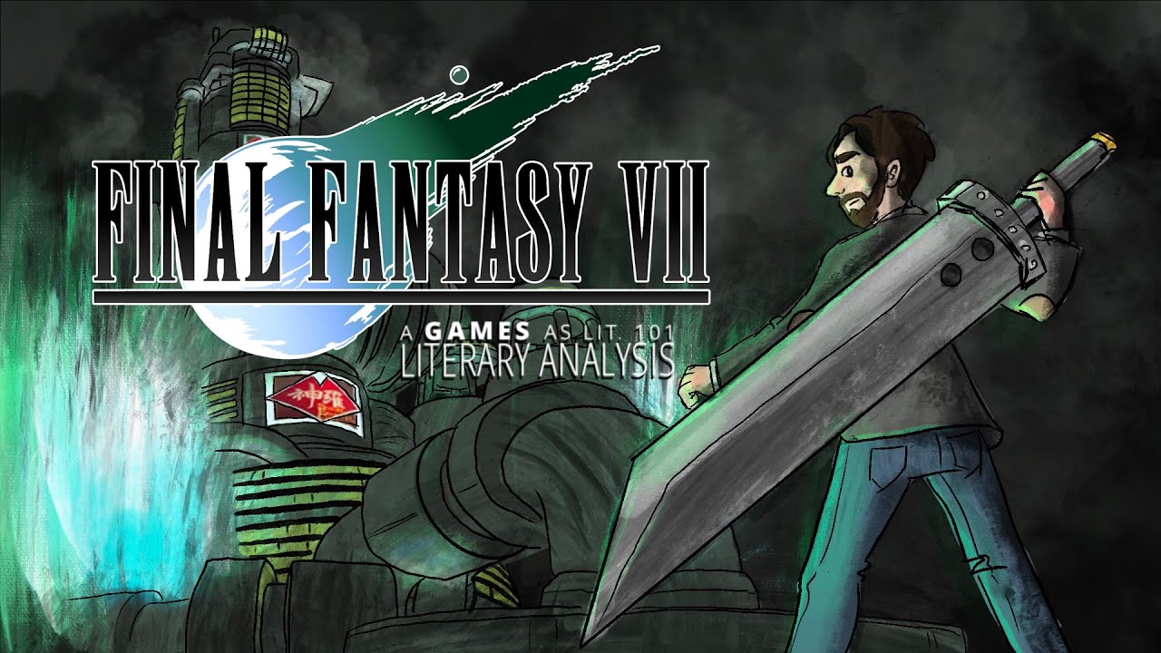 Final Fantasy VII - A Literary Analysis