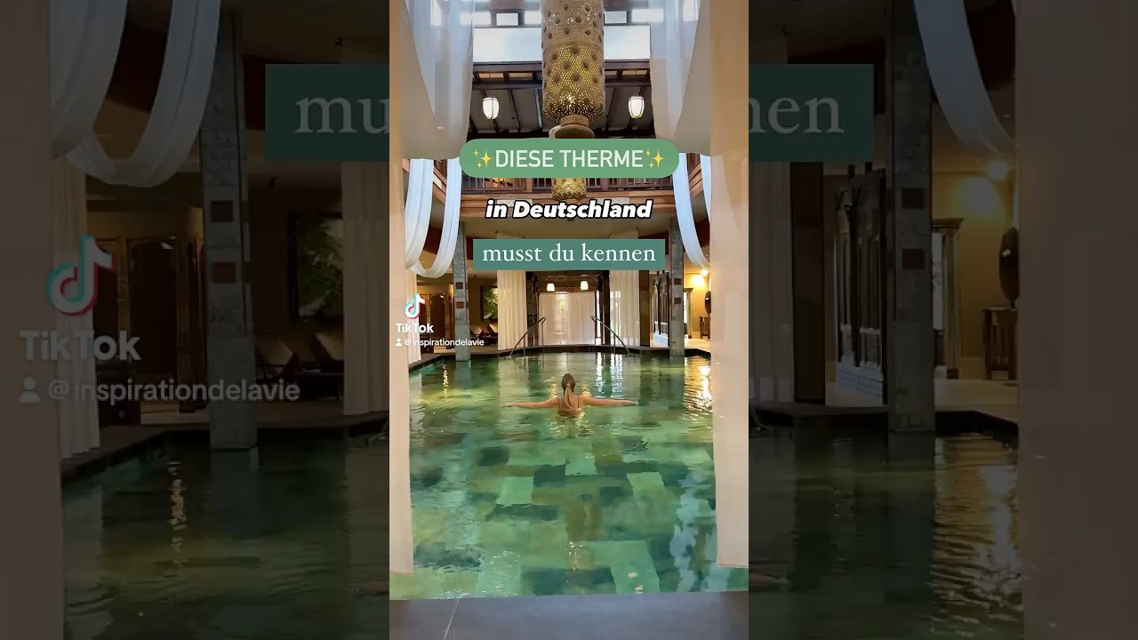 Sch&ouml;nste Therme in Deutschland 2026? Wellness Tipp f&uuml;r Paare #wellness #therme #urkaub