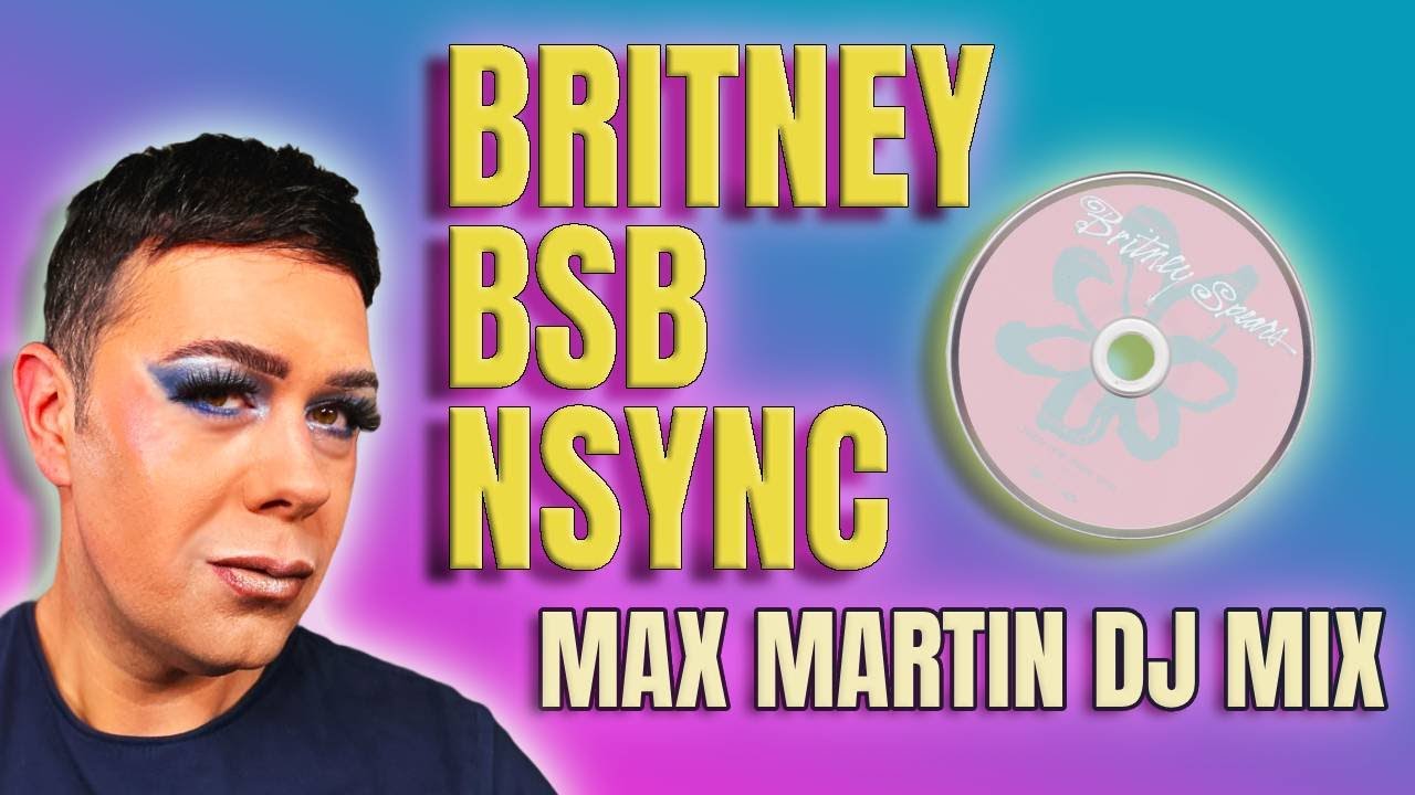 ⭐ MAX MARTIN ERA DJ MIX 🎧 Britney • BSB • NSYNC | 90s–00s Y2K Pop Classics