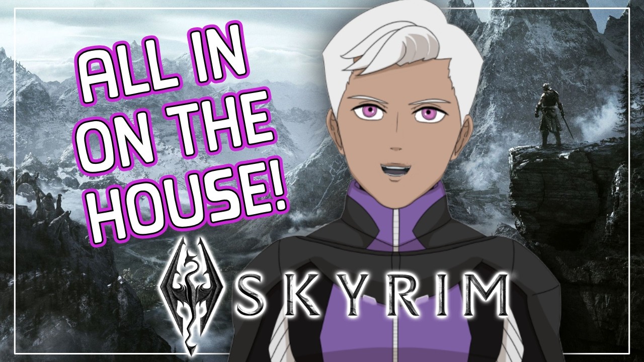 『Skyrim!』Let's Focus on the House!