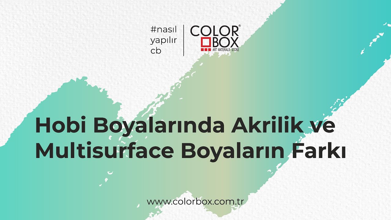 Hobi Boyalarında Akrilik ve Multisurface Boyaların Farkı #nasilyapilircb