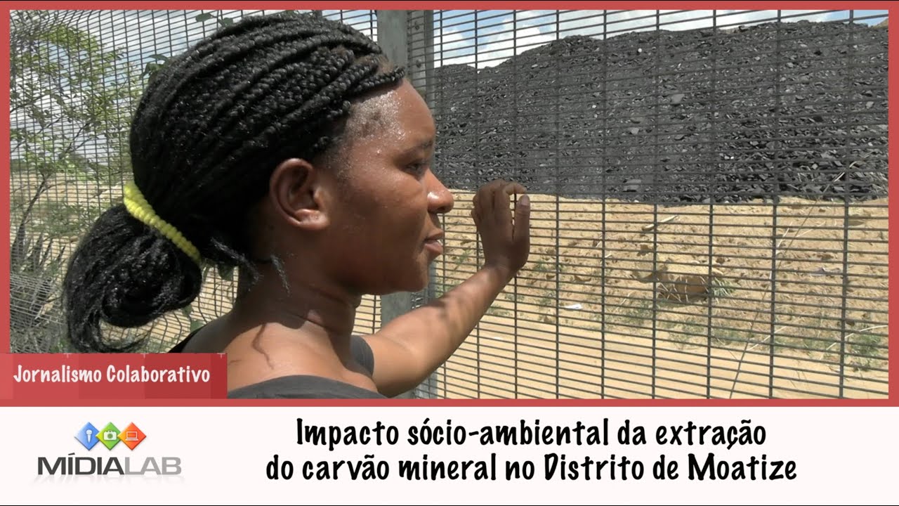 Impacto sócio-ambiental da extração do carvão mineral no Distrito de Moatize