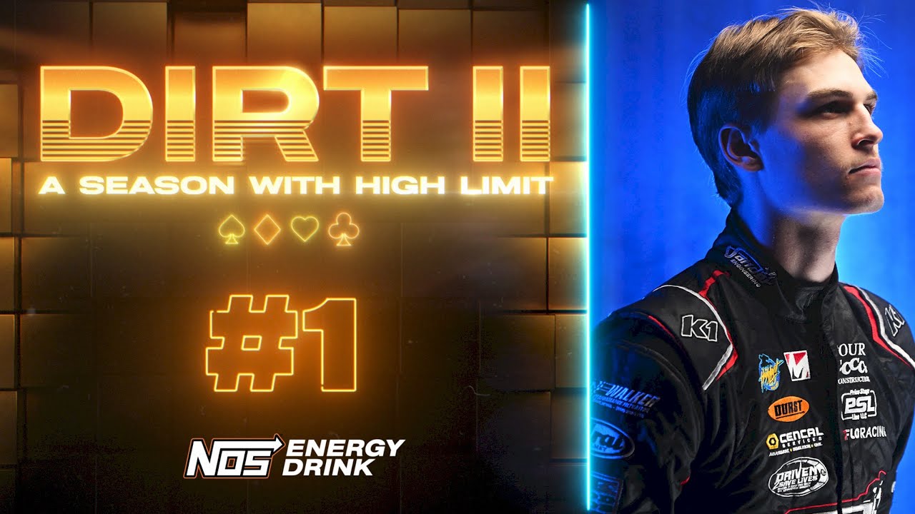 DIRT II: Ante Up (Episode 1) | Presented by NOS Energy Drink | High Limit Racing Documentary Series