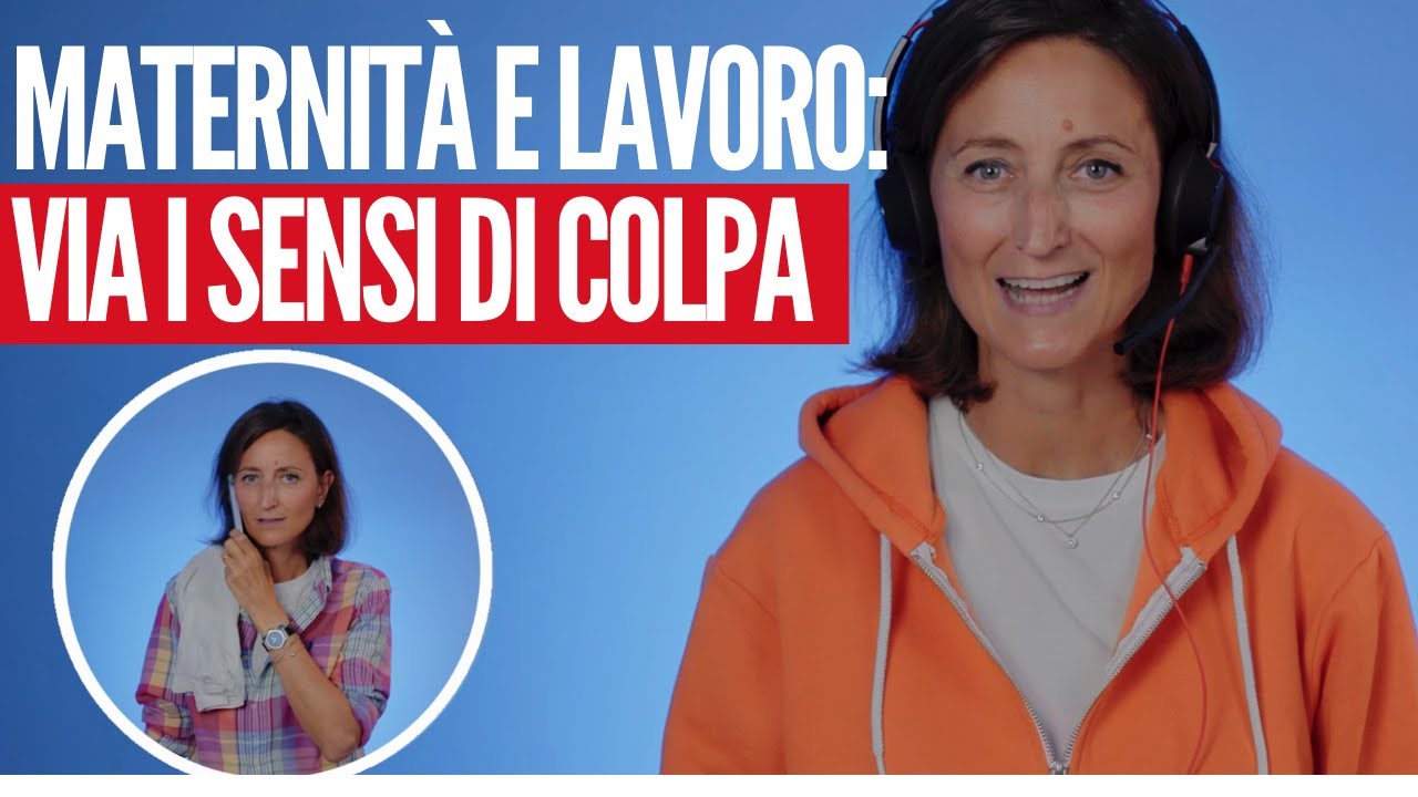 Maternità e lavoro: come superare i sensi di colpa