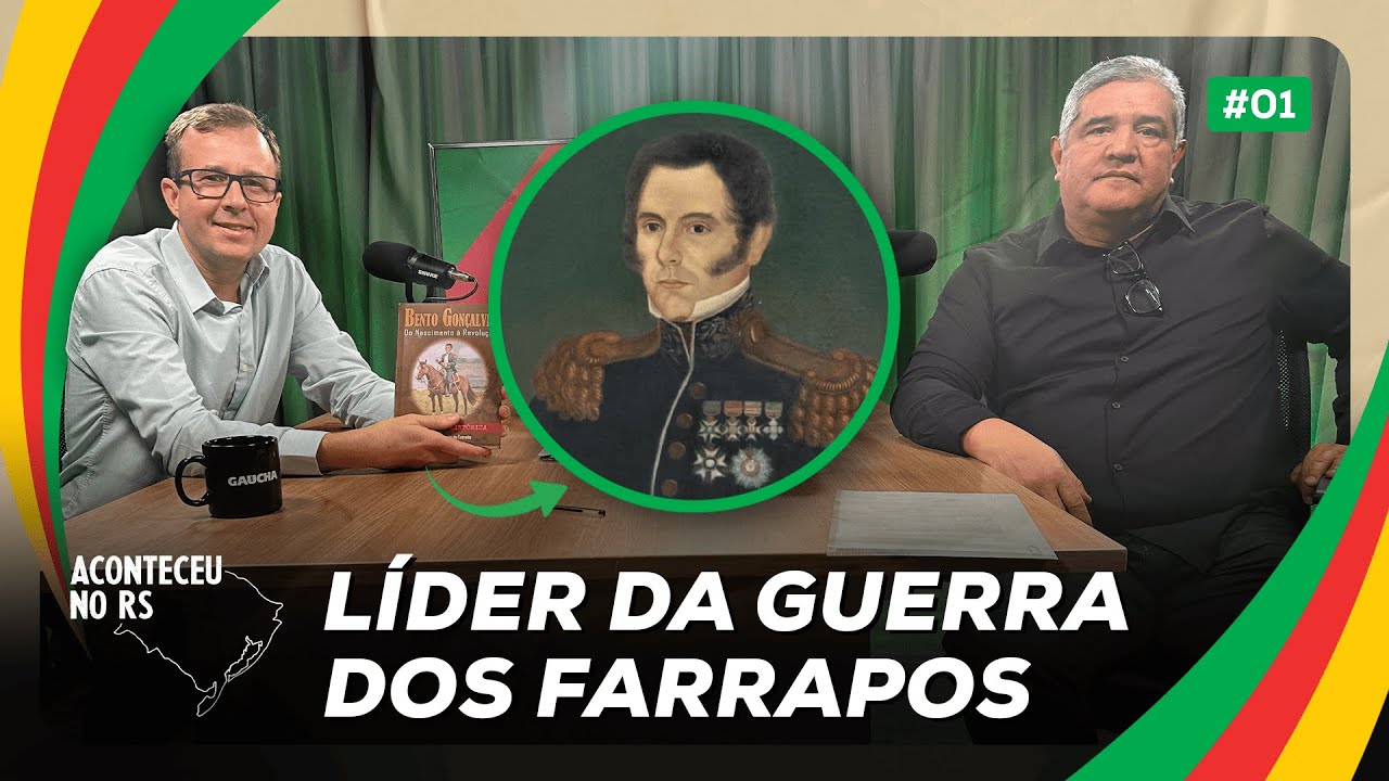 Bento Gonçalves: o presidente da República Rio-Grandense | Aconteceu no RS