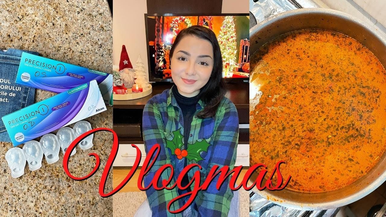 Vlogmas 6 | Ne-am luat televizor, lentile de contact de proba, gatim impreuna