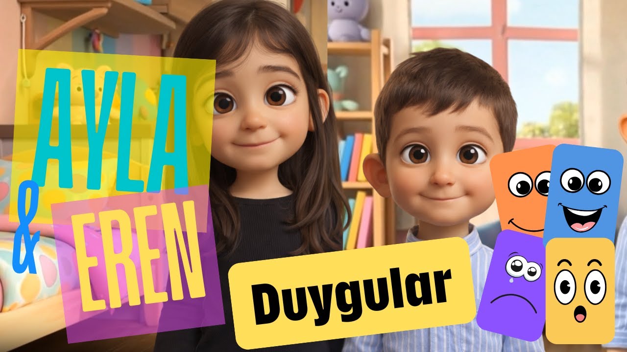 Ayla & Eren Duyguları Öğreniyor 🎵