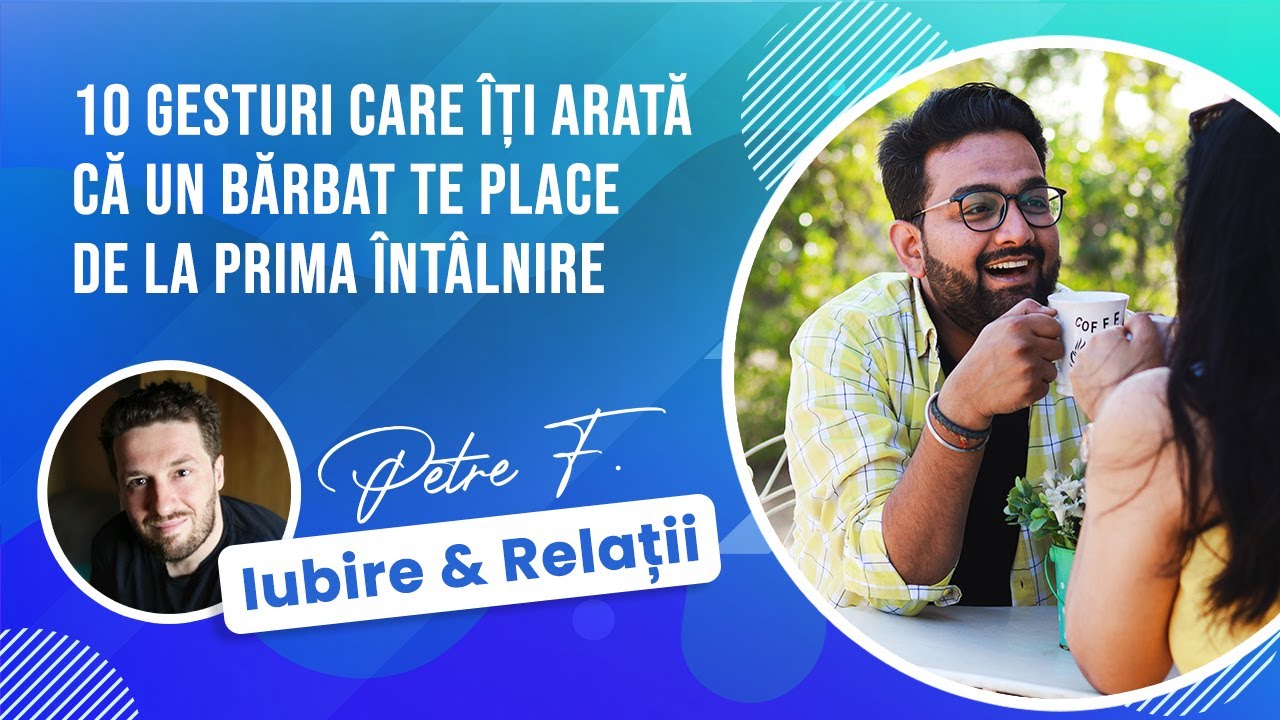 10 Gesturi la Prima Întâlnire care îți arată că te place  [Iubire & Relații #190]