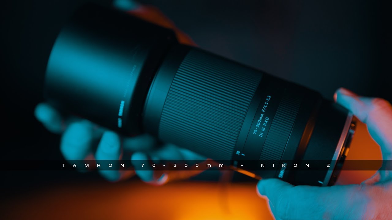 Tamron 70-300mm for Nikon Z - start of a NEW ERA