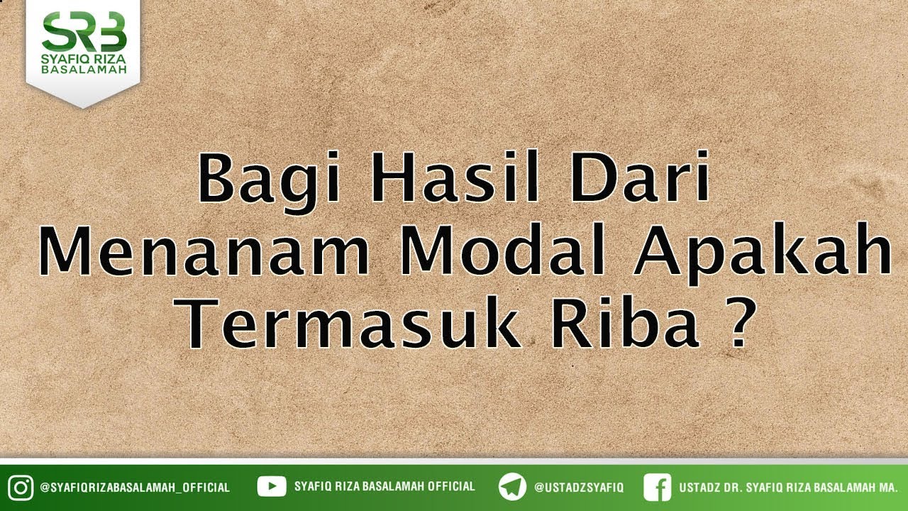 Bagi Hasil Dari  Menanam Modal Apakah Termasuk Riba ?
