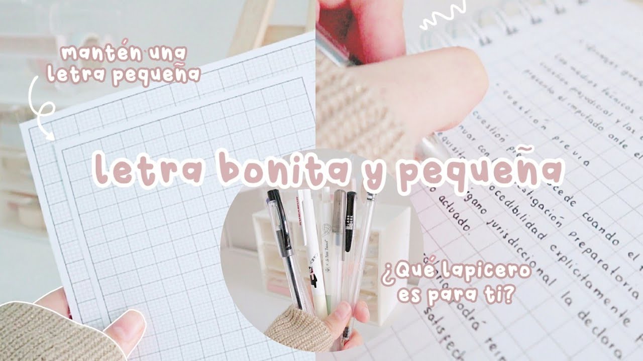 &iquest;C&oacute;mo tener una letra bonita y peque&ntilde;a? / mejora tu letra