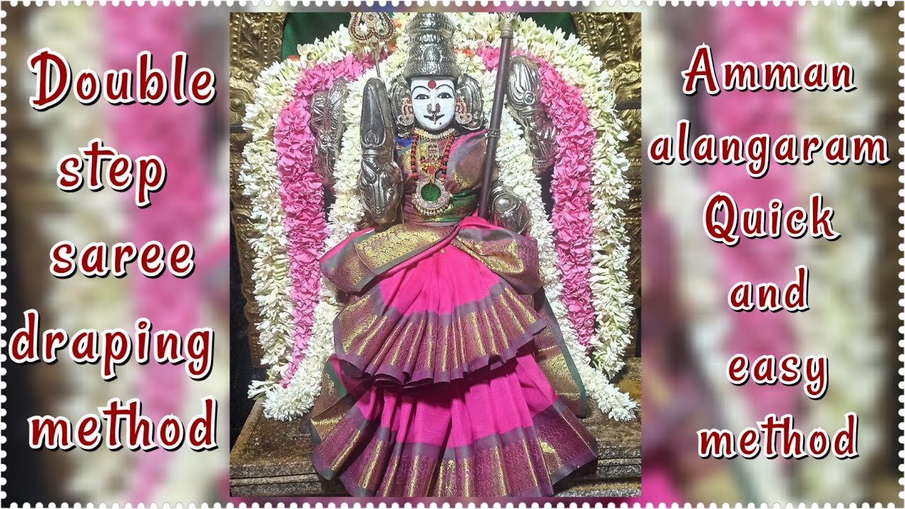 SAREE DRAPPING FOR GODDESS/DOUBLE BORDER SAREE DRAPPIN /Sareedraping for ammanstatue/amman alangaram