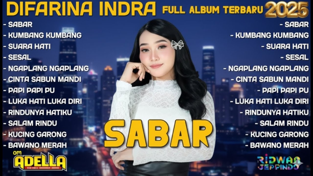 SABAR (SADEWOK) - OM ADELLA FULL ALBUM TERBARU 2025