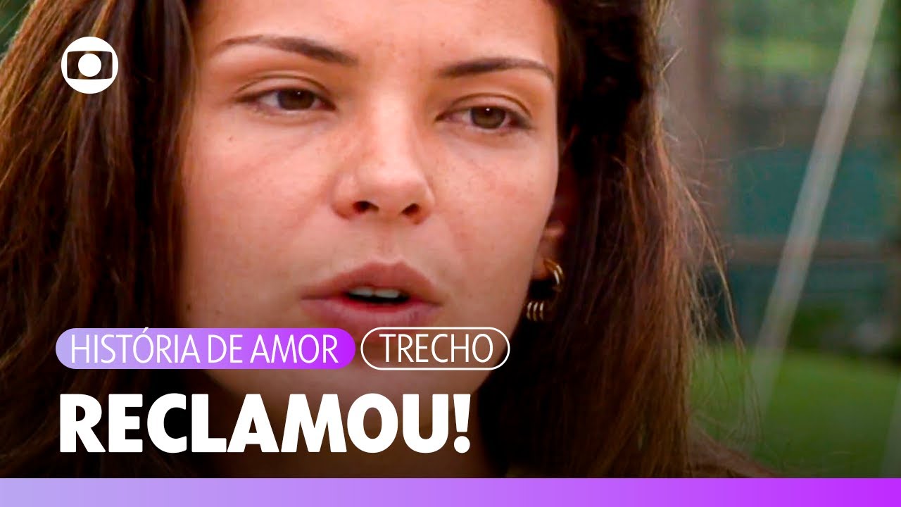 Paula reclama com Wandinha, Iara e Rafaela sobre a proibição da Olga! | História de Amor | TV Globo