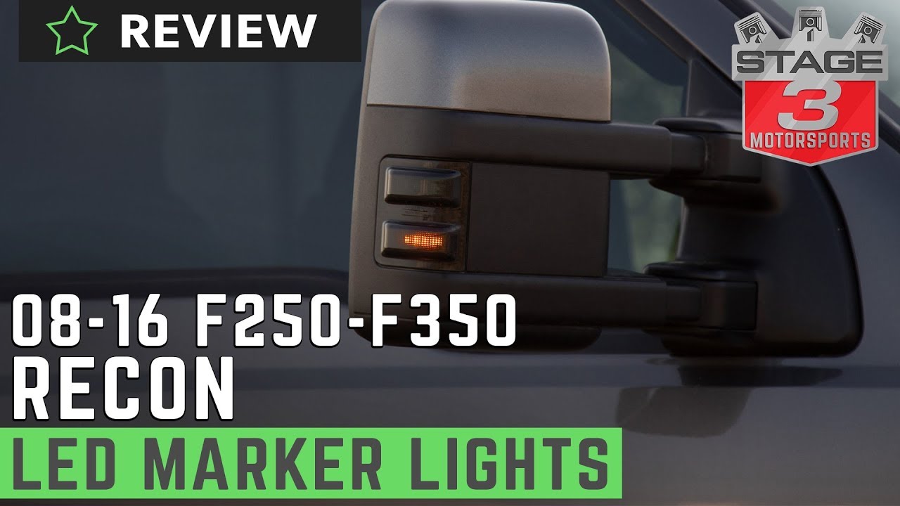 2008-2016 F250 & F350 Recon Lighting LED Side Mirror Lights Review