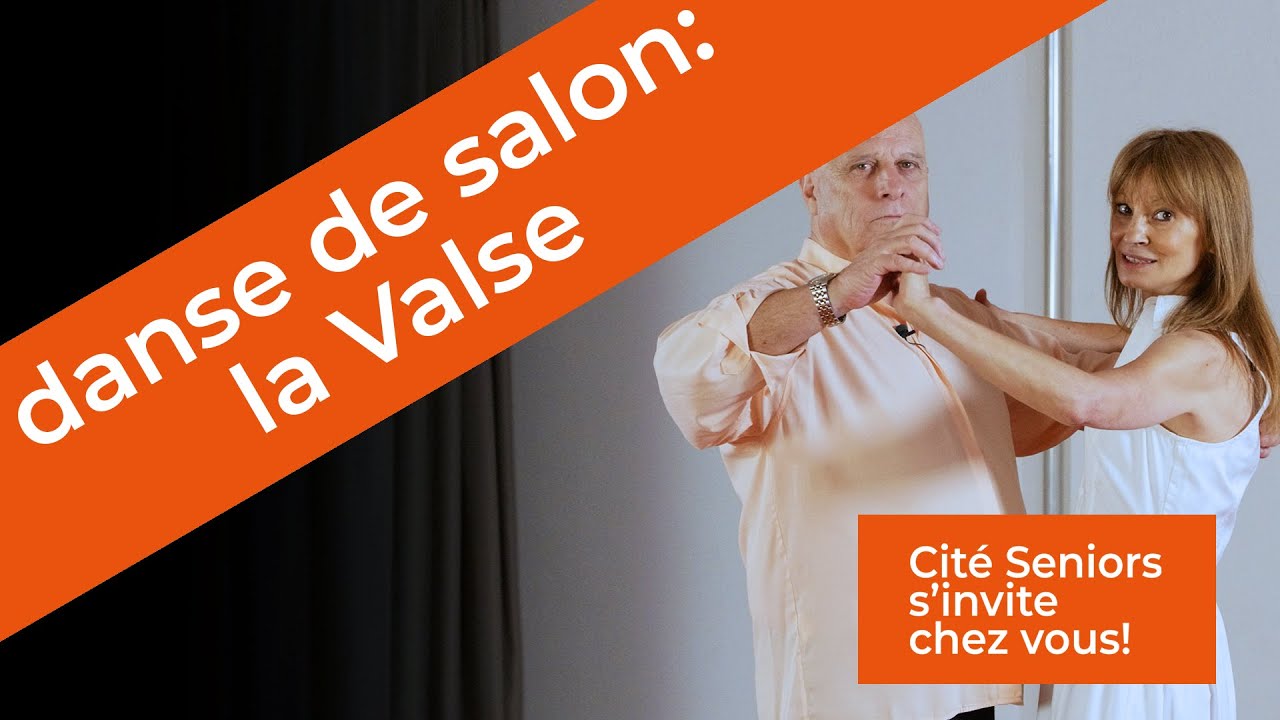 Cité Seniors s'invite chez vous - danse de salon: la Valse