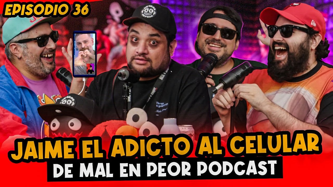 Test: ¿Somos Adictos al Telefono Celular? #36 Capitulo De Mal en Peor Podcast