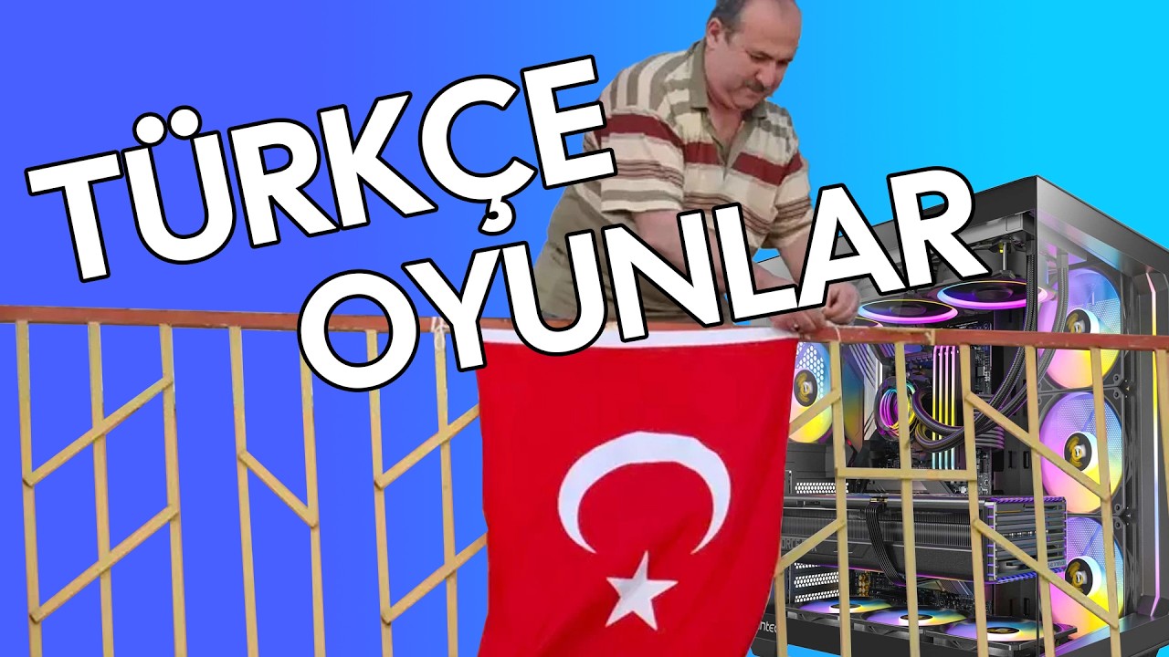 TÜRKÇE OYNAYABİLECEĞİNİZ OYUNLAR