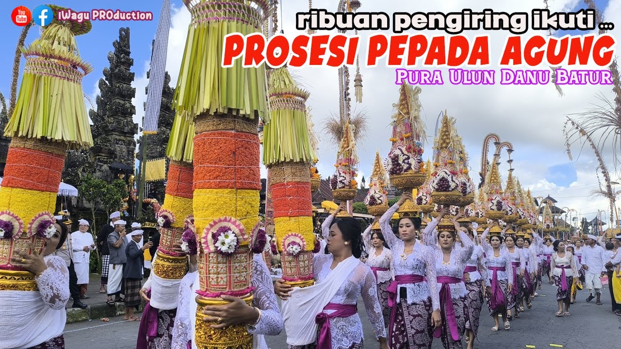 Ribuan Pengiring & Puluhan Baleganjur Ikuti PEPADA AGUNG | Karya Ngusaba Kadasa Pura Ulun Danu Batur