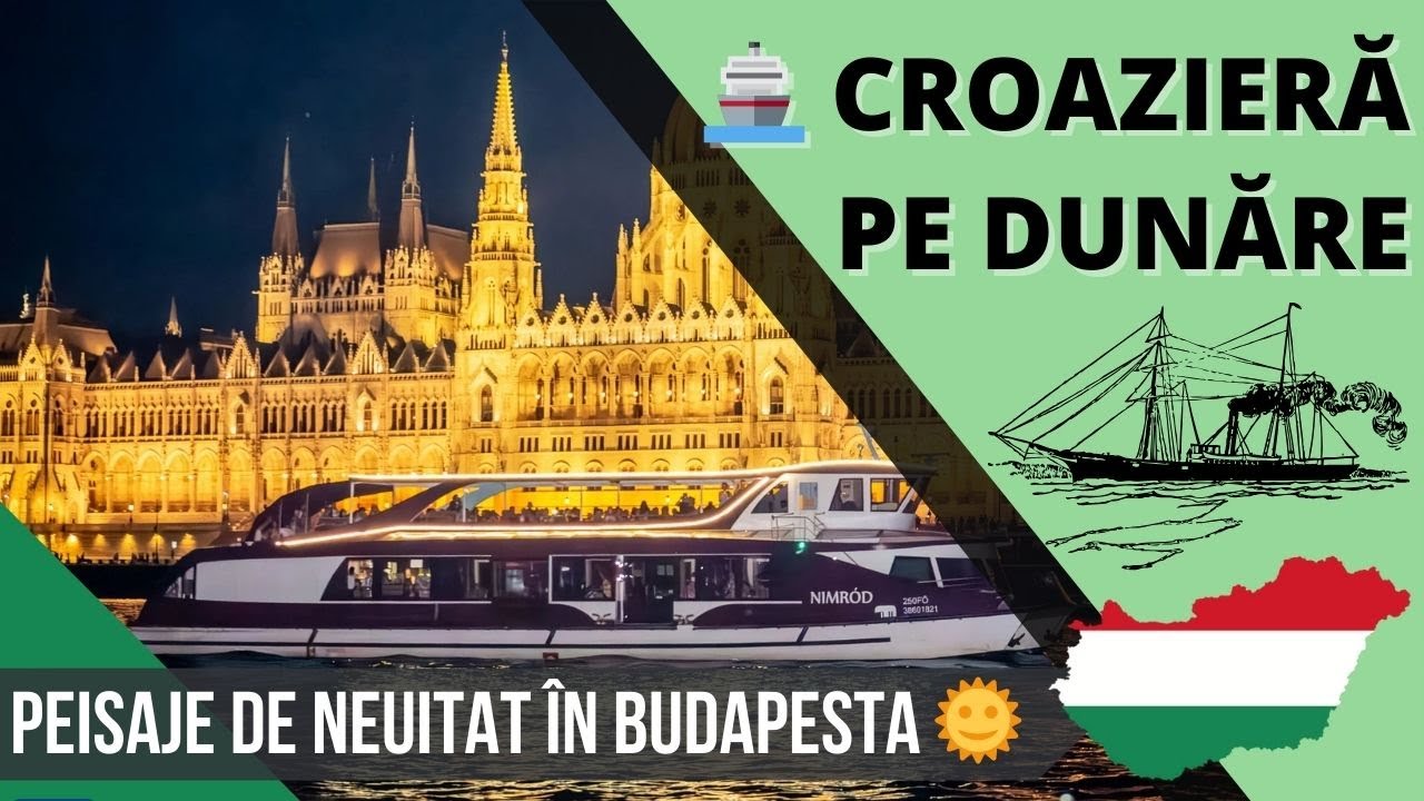 🚢 Croazieră pe Dunăre în Budapesta: Peisaje de Vis! 🌞🛶