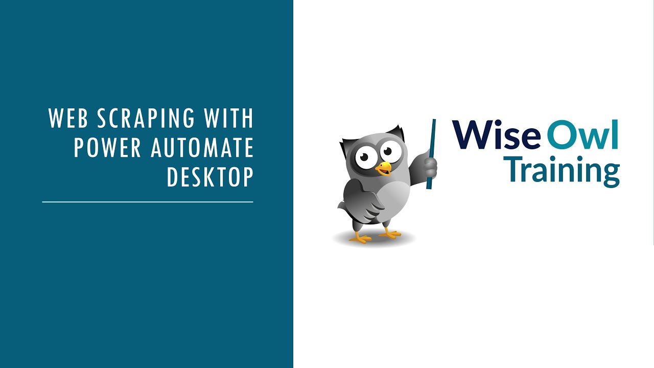 Вебинар Wise Owl — Веб-скрейпинг с помощью Power Automate Desktop