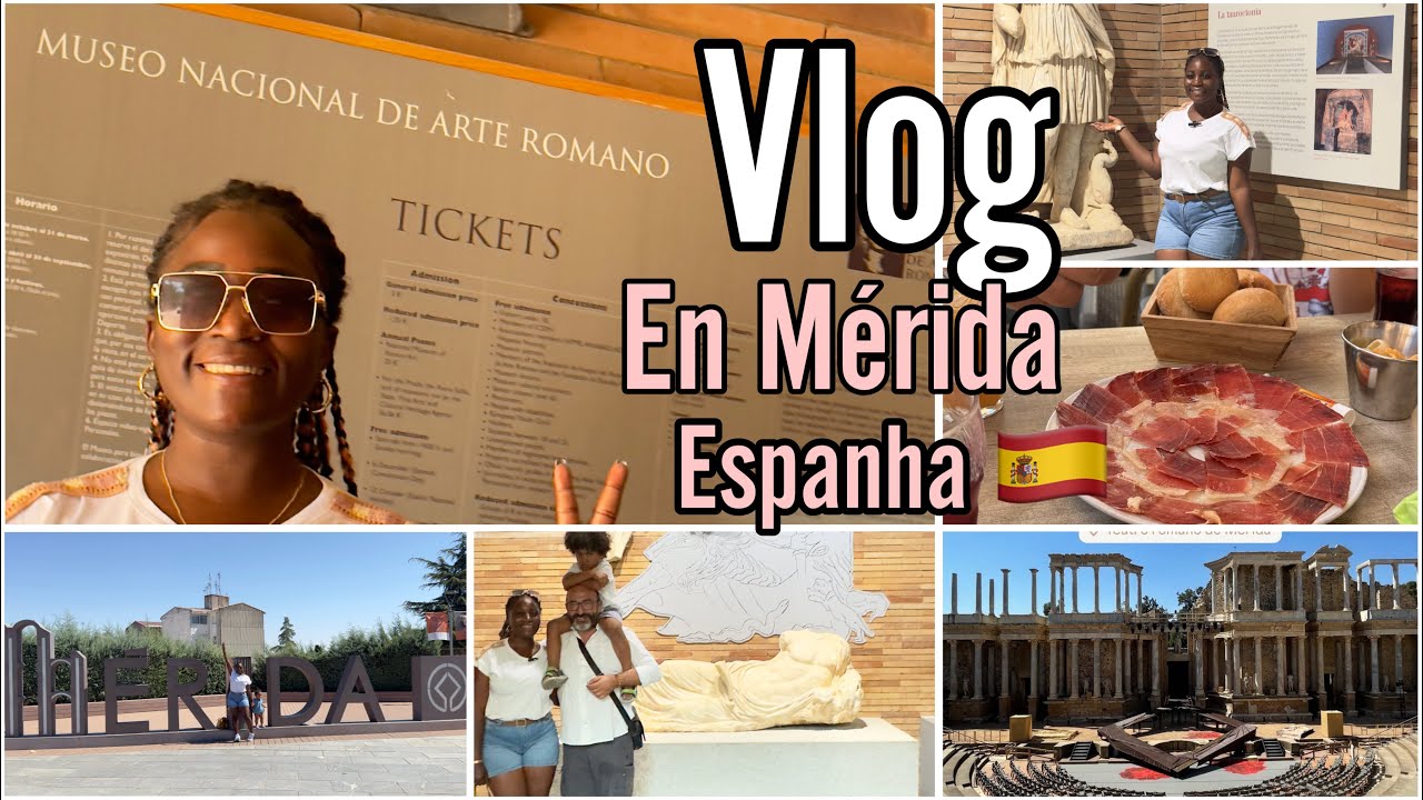 Vlog em Merida espanha 🇪🇸 visitamos o Moseu nacional de artes Romano