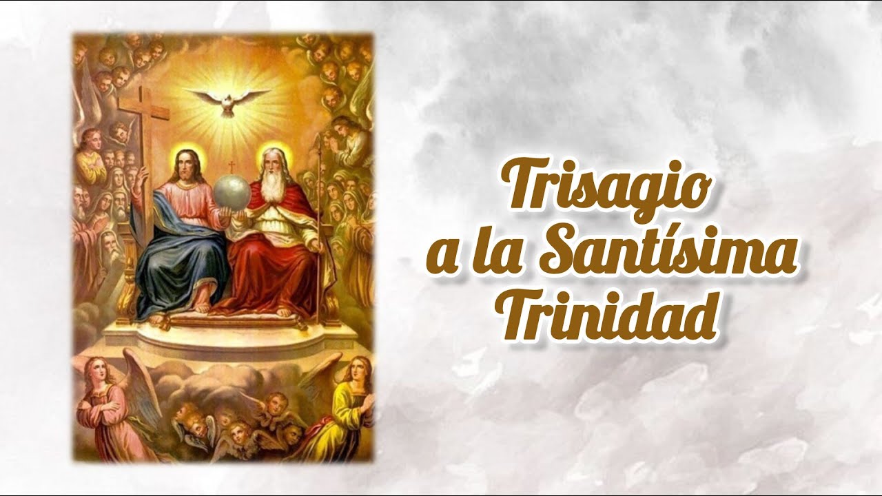 Trisagio a la Santísima Trinidad