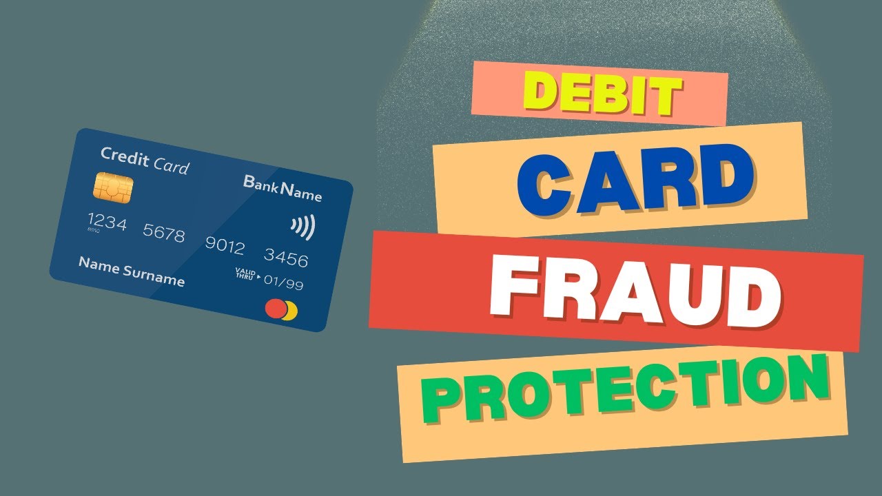 Debit card fraud protection: What to know if your card is compromised?