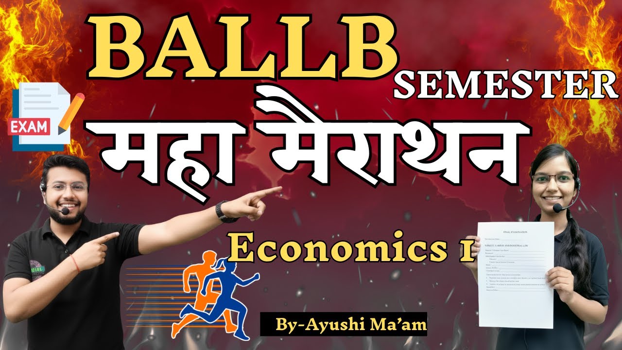 Economics-1 | MAHA MARATHON CLASS 🔥   BALLB Semester Exam |  Full Syllabus Revision