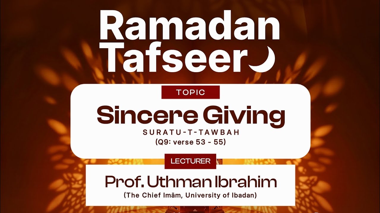 Ramadan Day 3✨ - Tafseer Session: Suratu-t-Tawbah Verse 53 - 55