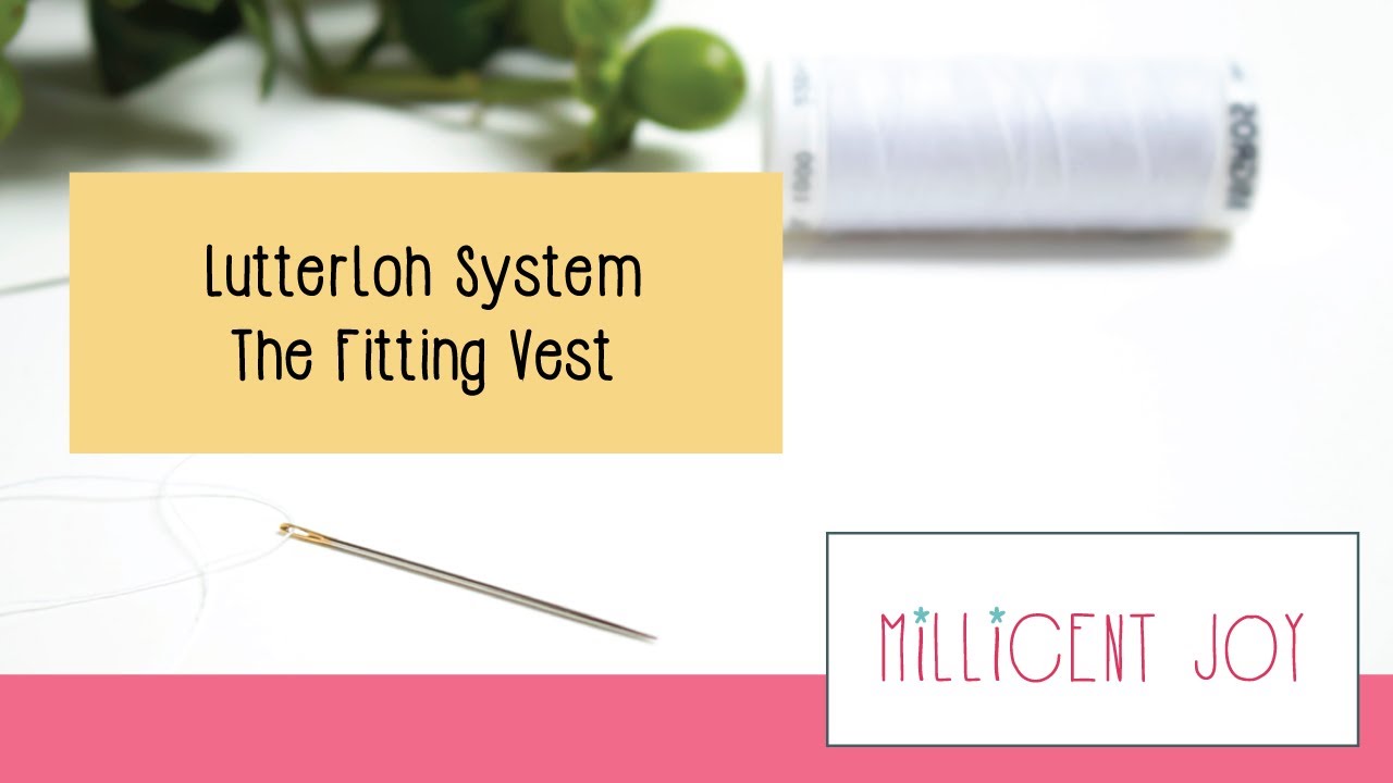 The Fitting Vest - The Lutterloh System