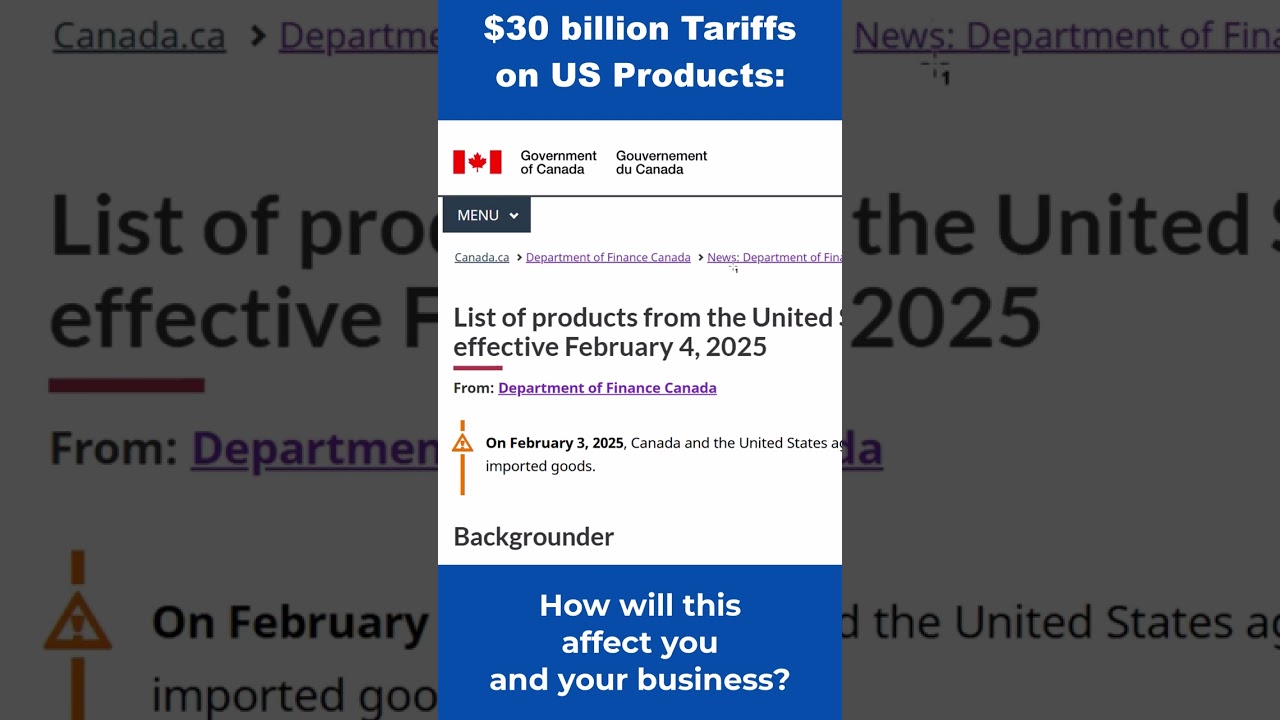 Canadians - $30 billion tariffs on US Products - How will these affect your family / business?
