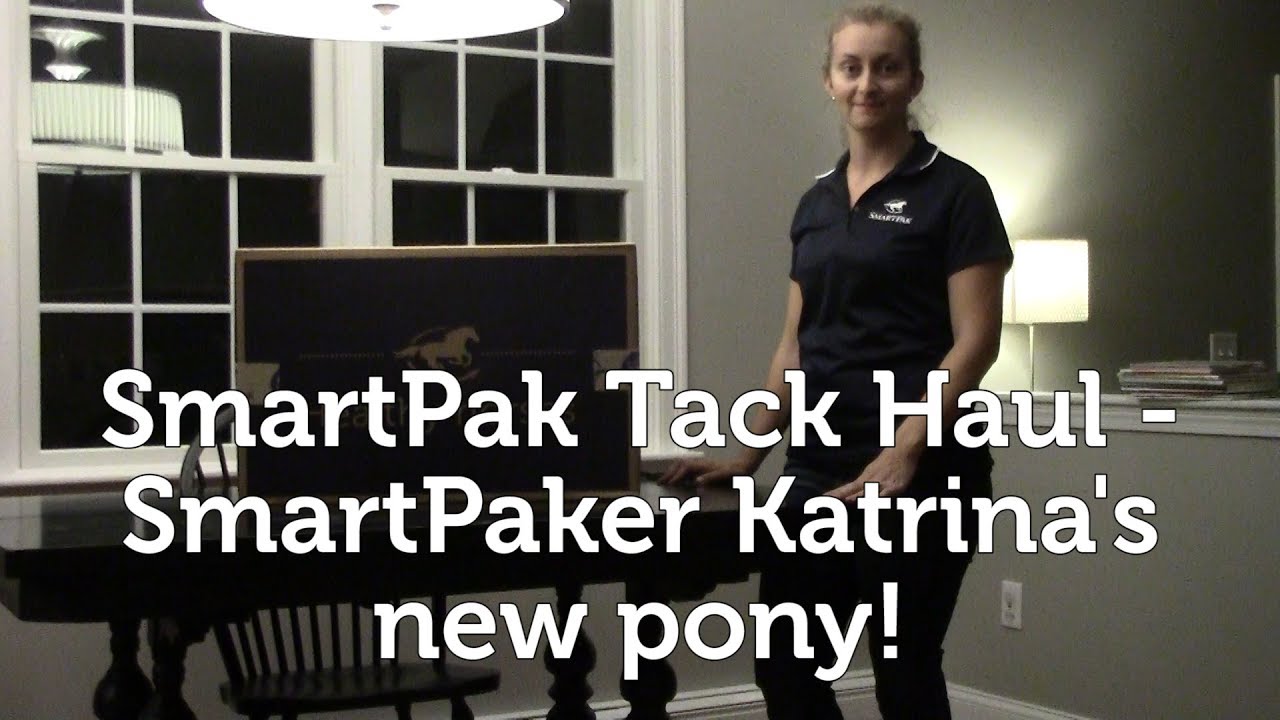 SmartPak Tack Haul - SmartPaker Katrina's new pony