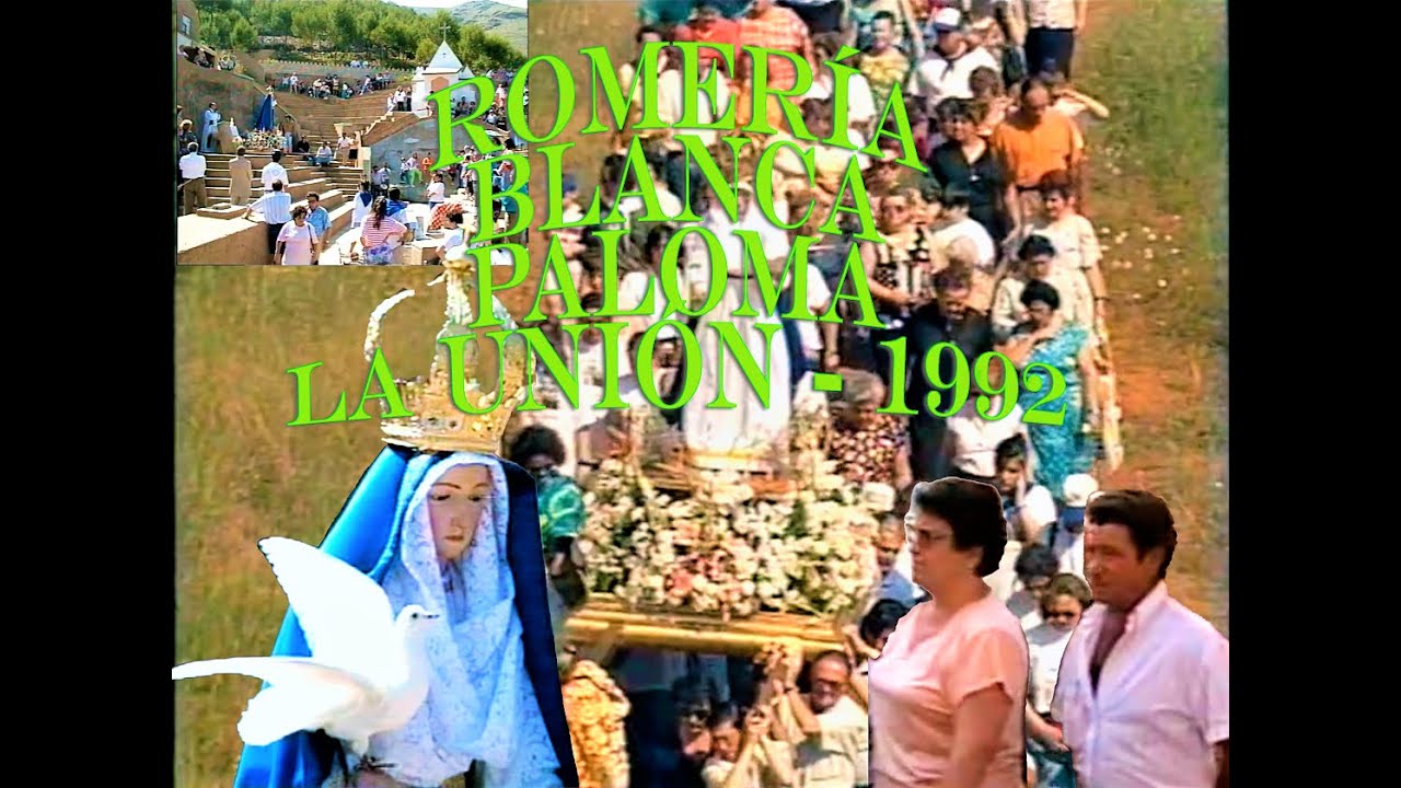 🏇🌳 ROMERIA VIRGEN DE LA PALOMA - LA UNIÓN 1992 - NUESTRA HISTORIA - EL CHORRILLO