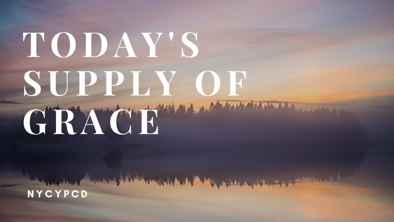 Today's Supply of Grace