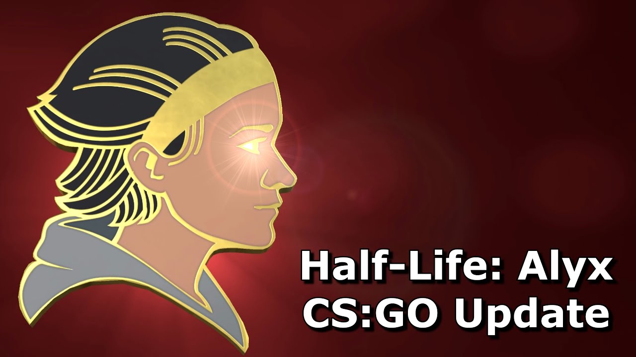 CS:GO's Half-Life Alyx Update