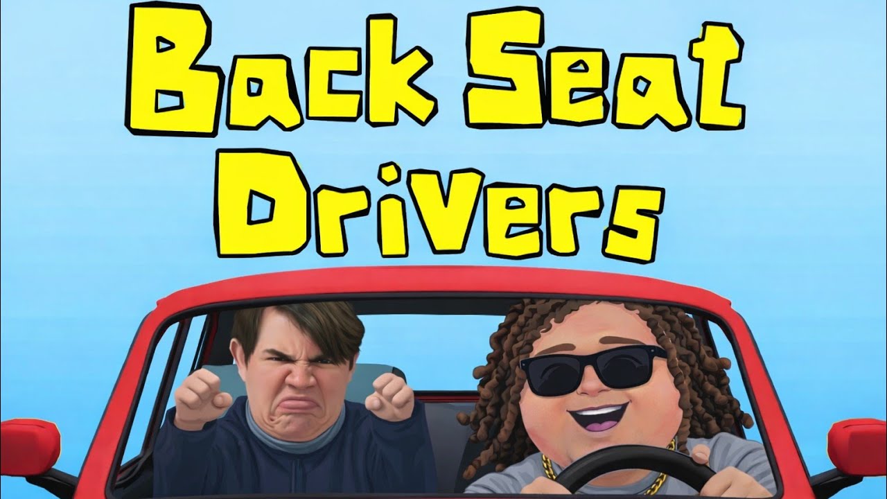 Back Seat Drivers