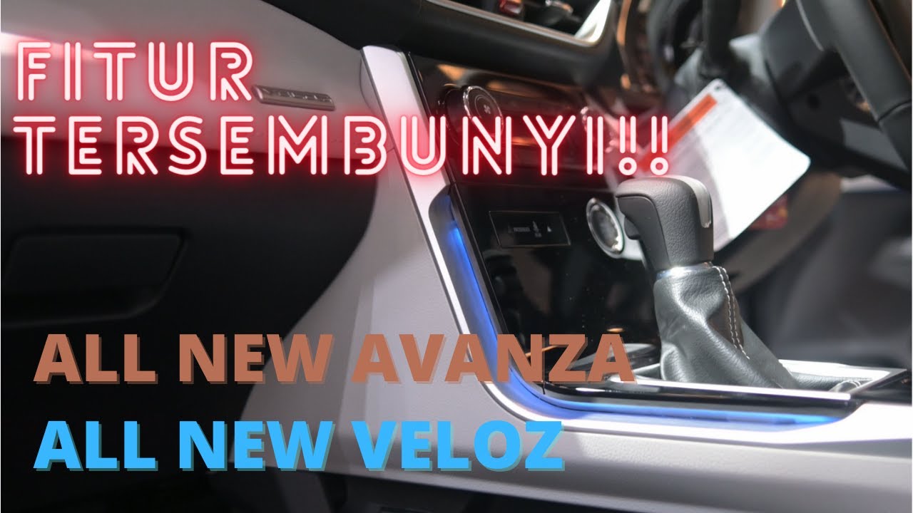 Fitur Tersembunyi Toyota All New Avanza dan All New Veloz