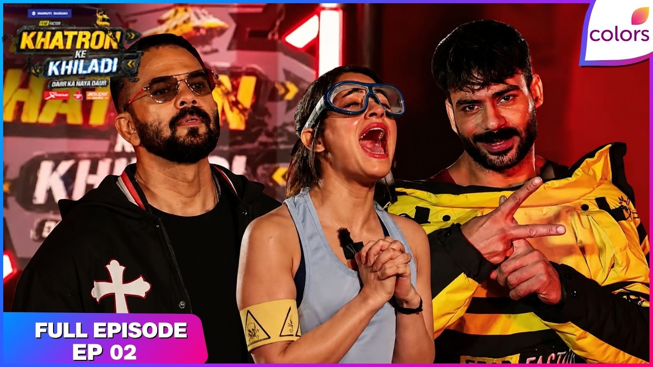 Khatron Ke Khiladi S15 | Full Episode - 2 | Grand Premiere: A New Era of Fear! | Colors TV