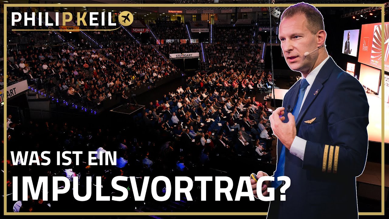 Was ist ein Impulsvortrag? | Pilot & Top-Redner Philip Keil