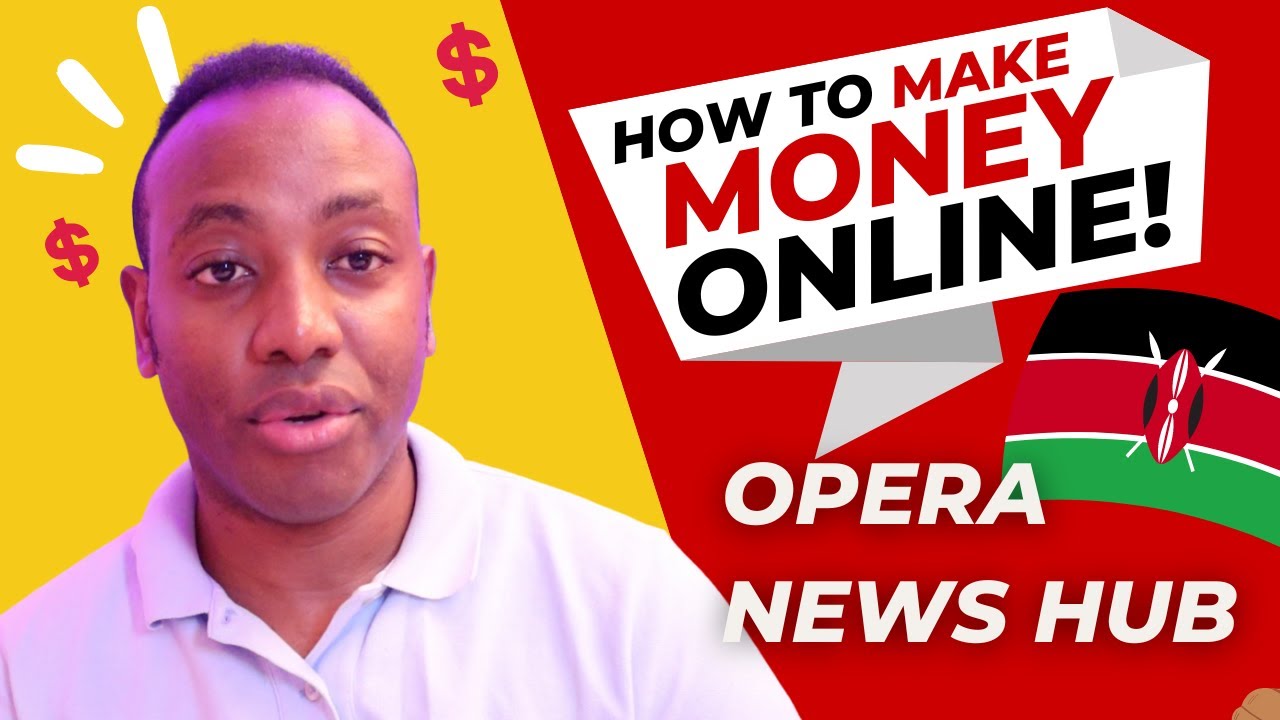 HOW TO MAKE MONEY WITH OPERA NEWS HUB Easy! 2023!!!