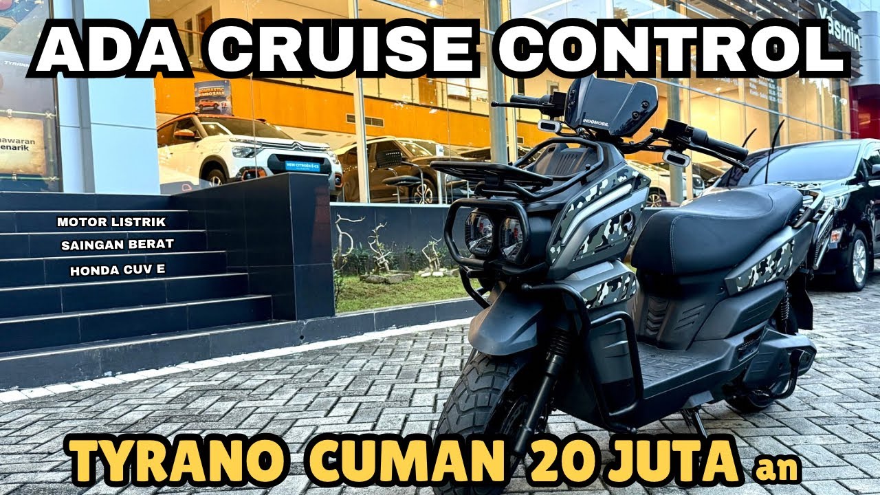 Motor Listrik Honda CUV E Naik Harga Lagi⁉️ Beli Tyrano by Indomobil EMotor Aja